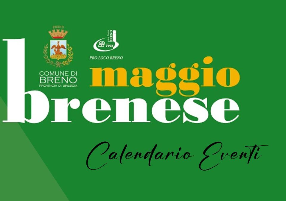 MAGGIO BRENESE – Programma