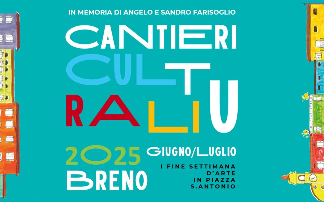 Cantieri Culturali Breno in Valle Camonica